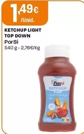 Porsi - Ketchup Light Top Down