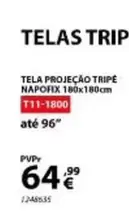 Tela Projecto Tripe Napofix