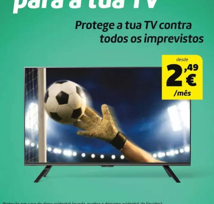 A+ - Protege A Tua Tv Contra Todos Os Imprevistos