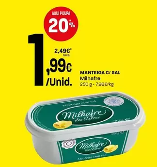 Milhafre - Manteiga C/ Sal