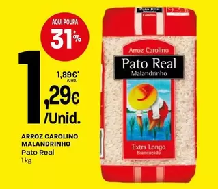 Pato Real - Arroz Carolino Malandrinho