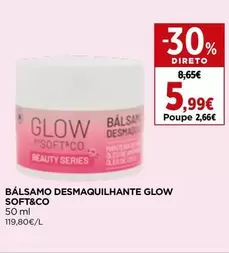 Soft&Co - Balsamo Desmaquilhante Glow