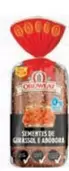 Oroweat - Oroweat Pão Integral Sementes De Girassol E Abóbora