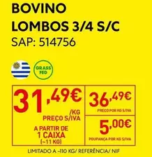 A+ - Bovino Lombos 3/4 S/c