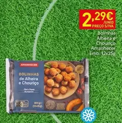 Amanhecer - Bolinhas De Alheira E Chouriço