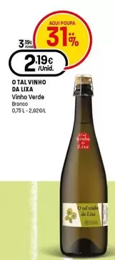 O Tal Vinho Da Lixa - Vino Verde