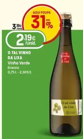O Tal Vinho Da Lixa - Vinho Verde 