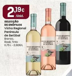 Selecção De Enófilos - Vinho Regional Peninsula De Setubal