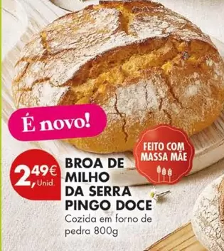 pingo doce - Broa De Milho Da Serra Pingo Doce