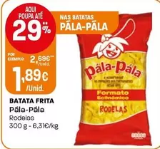 Pála-pála - Batata Frita