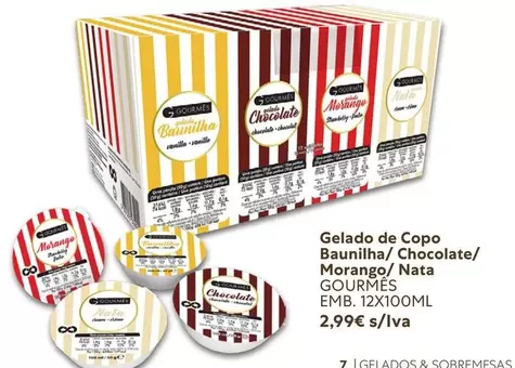 Gelado De Copo Baunilha/ Chocolate/ Morango/ Nata Gourmes