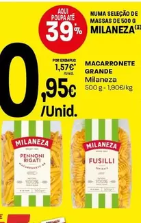 Milaneza - Macarronete Grande