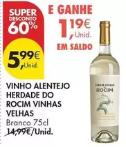 Quinta Velha - Vinho Alentejo Herdade Do Rocim Vinhas