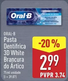 Oral B - Pasta Dentifrica 3D White Brancura Do Artico