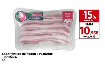 Tiantonio - Lagartinhos De Porco 50% Duroc