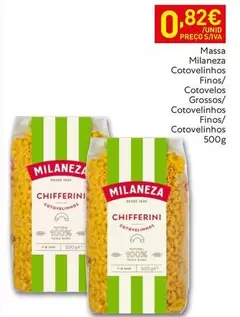Milaneza - Massa Cotovelinhos/Finos/Cotovelinos/Gorossos/Cotovelinhos/Finos/Cotovelinhos
