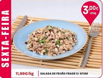 Salada De Feijão Frade C/Atum