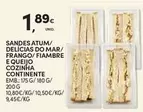 Continente - Sandes Atum/Delicias Do Mar/Frango/Fiambre Equeijo Cozinha