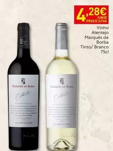 Marqués de Borba - Vinho Alentejo Tinto/ Branco