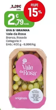 Vale Da Rosa - Uva S/Grainha