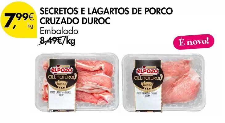 Elpozo - Secretos E Lagarto De Porco Cruzado Duroc