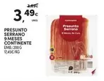 Continente - Presunto Serrano 9 Meses