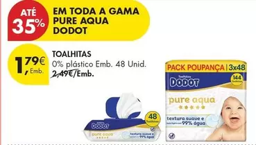 Dodot - Em Toda A Gama Pure Aqua