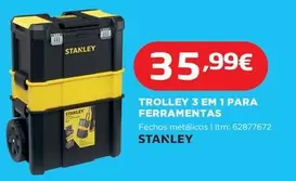 Stanley - Trolley 3 Em 1 Para Ferramentas