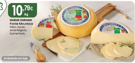 Fonte Mourisca - Queijo Curado