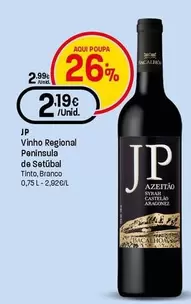 JP - Vinho Regional Península De Setúbal