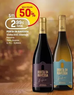 Porta Da Ravessa - Vinho DOC Alentejo Reserva Tinto