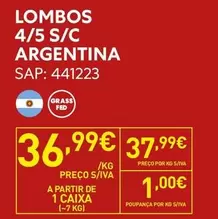 A+ - Lombos 4/5 S/C Argentina
