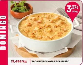 Bacalhau C/Natas E Camarão