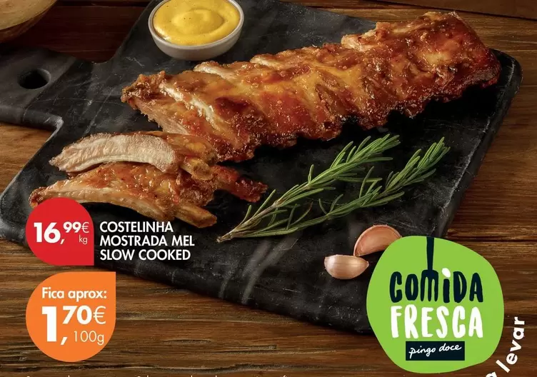 pingo doce - Costeinha Mostrada Mel 5Low Cooked