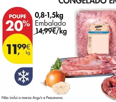 A+ - Não Induí A Marca Argu's E Pescanova