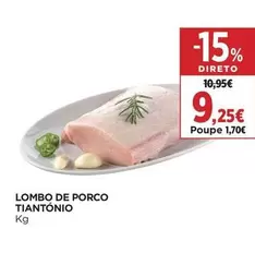 Tiantónio - Lombo De Porco