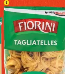 Fiorini - Tagliatelles