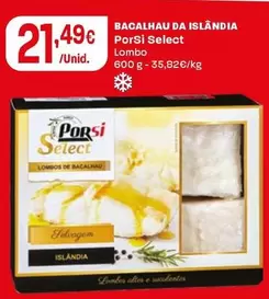 Porsi Select - Bacalhau Da Islandia