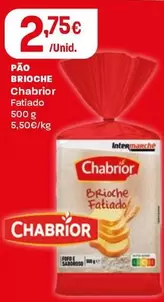 Chabrior - Pão  Brioche Fatiado