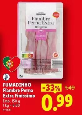 Fumadinho - Fiambre Perna Extra Finissimo