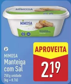 Mimosa - Manteiga Com Sal