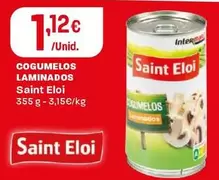 Saint Eloi - Cogumelos Laminados