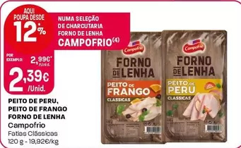 Campofrio - Peito De Peru, Peito De Frango Forno De Lenha