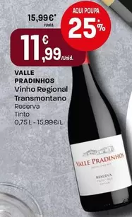 Valle Pradinhos - Vinho Regional Transmontano