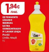 Porsi - Detergente Líquido Manual Ultra Concentrado P/Lavar Loica