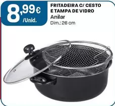 Anilar - Fritadeira C/Cesto E Tampa De Vidro