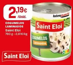 Saint Eloi - Cogumelos Laminados