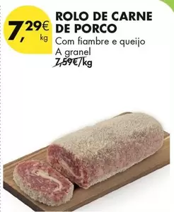 A+ - Rolo De Carne De Porco