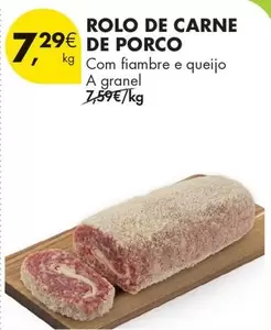 A+ - Rolo De Carne De Porco