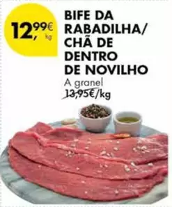 A+ - Bife Da Rabadinha/ Cha De Dentro De Novilho